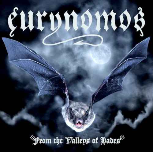 EURYNOMOS -  From the Valleys of Hades CD